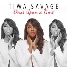 Once Upon A Time – Tiwa Savage (Album)