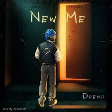 New Me – Dremo