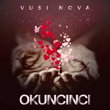 Okuncinci – Vusi Nova
