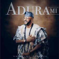 Adura Mi – Odunlade Adekola