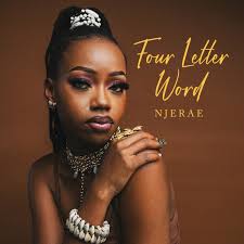 Four Letter Word – Njerae (Album)