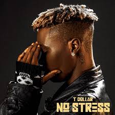 No Stress – T Dollar (EP)