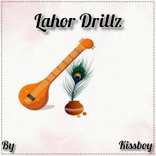 Lahor Drillz – Kissboy