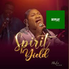 Spirit Yield – Ruke Gure