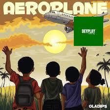 AEROPLANE – Oladips