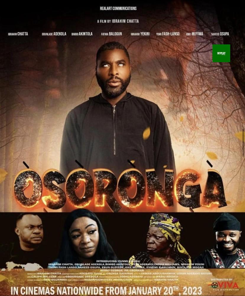 Osoronga – Ibrahim Chatta (Yoruba Nollywood Movie)