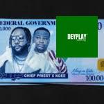 Chief Priest – Federal Government ft. Kcee