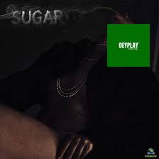 Sugar – Korede Bello