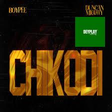 BoyPee – Chikodi ft. Ducan Mighty