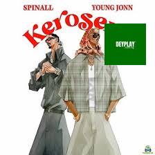 Kerosene – SPINALL