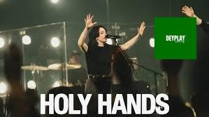 Holy Hands – Bethel Music