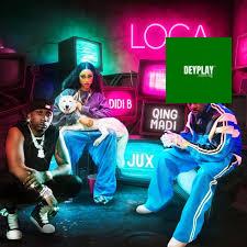 Didi B – Loca ft. Qing Madi & Jux