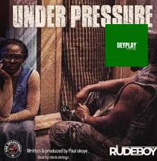 Under Pressure – Rudeboy