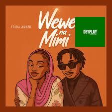 Wewe na mimi – Frida Amani