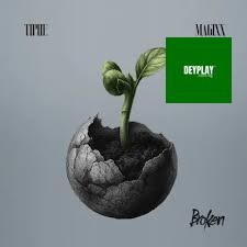 Tiphe – Broken ft. Magixx