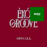 Eko Groove – SPINALL (Album)