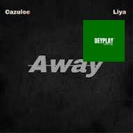 Cazulee – Away ft. Liya