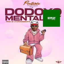 Dodoyo Mentality – Portable