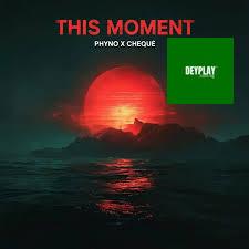 Phyno – This Moment ft. Cheque