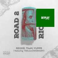 Road 2 Riches – Rexxie