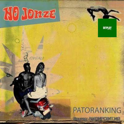 No Jonze – Patoranking