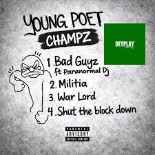 Young Poet – Champz (EP)