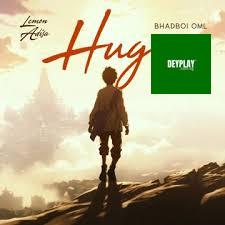 Lemon Adisa – Hug ft. Bhadboi OML